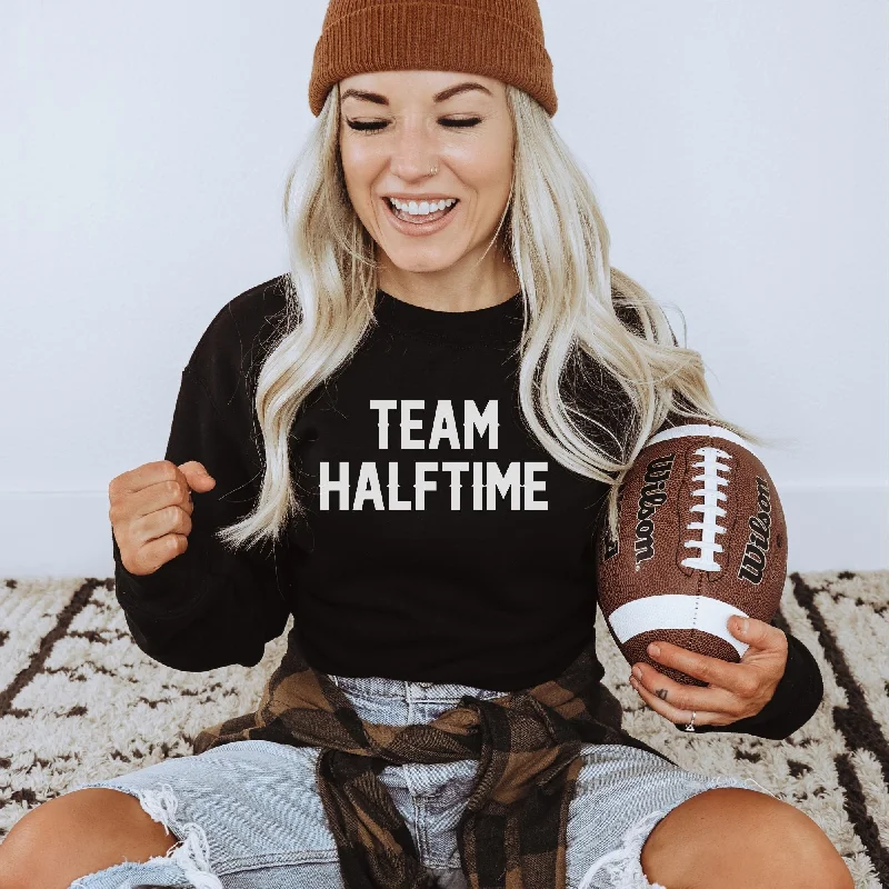 Team Halftime Sweatshirt - Hilarious Football Hoodie or Crewneck *UNISEX FIT* purpose