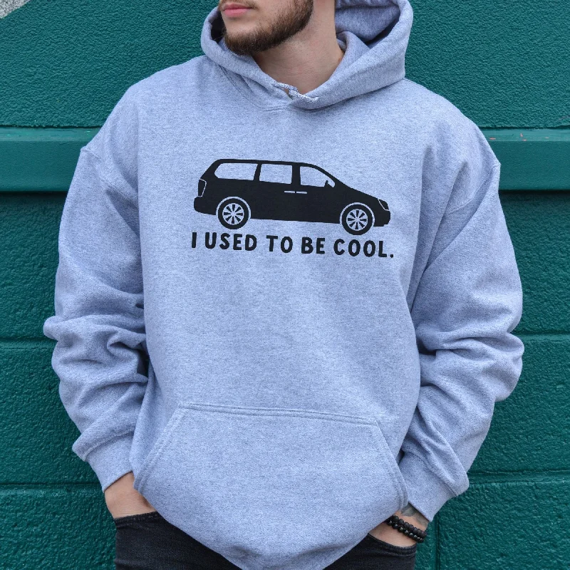 Hilarious I Used To Be Cool Mini Van Sweatshirt Men and Women *UNISEX FIT*