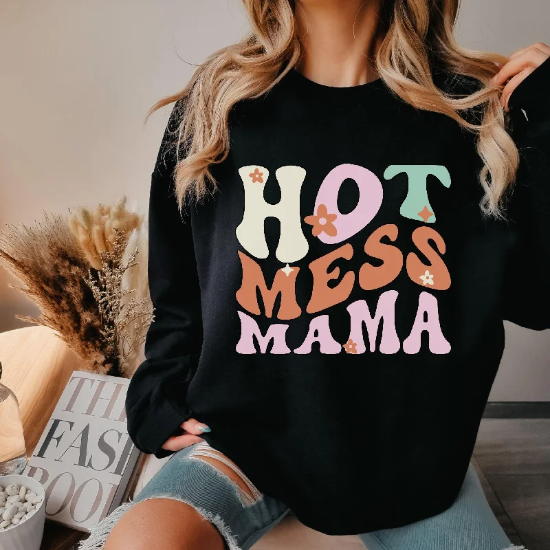 Hot Mess Mama Sweatshirt Athletic Women's 